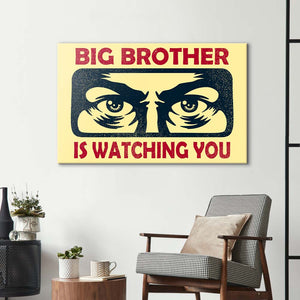 Big Brother Is Watching You Glass Wall Art