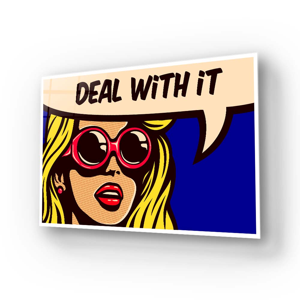 Deal With It Glass Wall Art