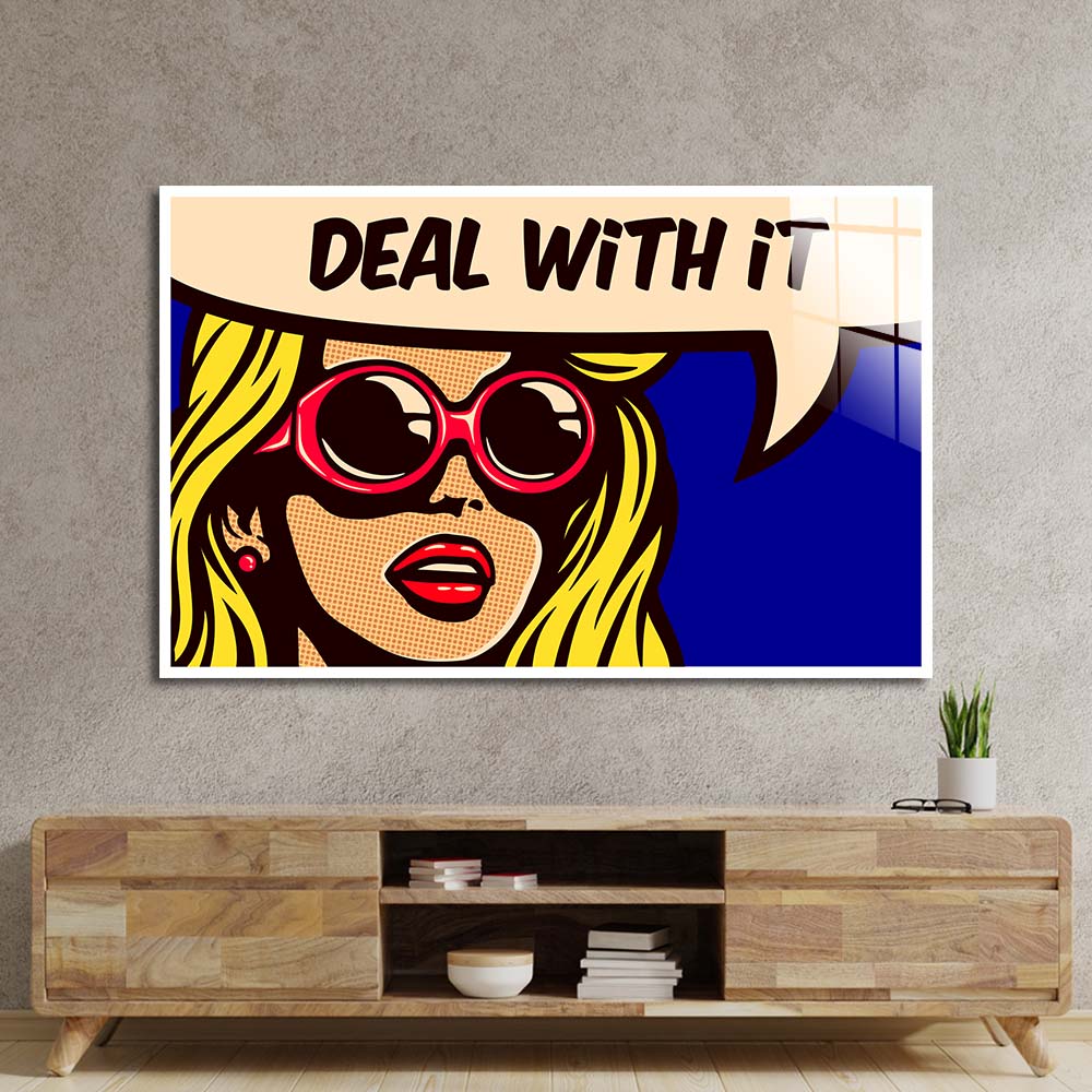Deal With It Glass Wall Art