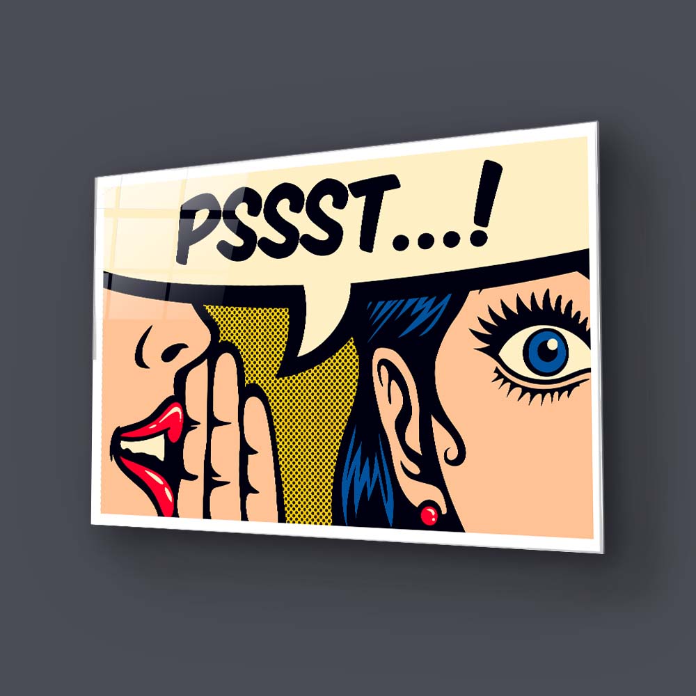 pssst Glass Wall Art