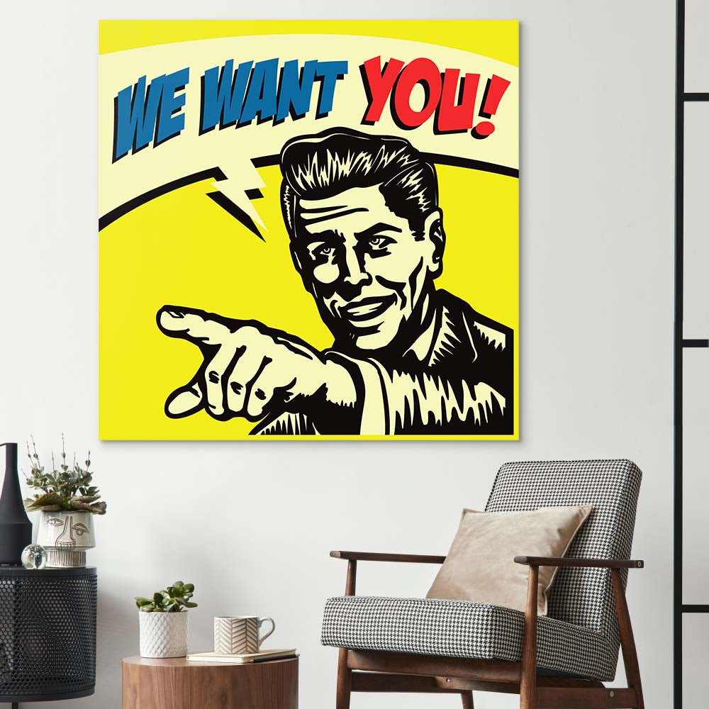 We Want You! Glass Wall Art